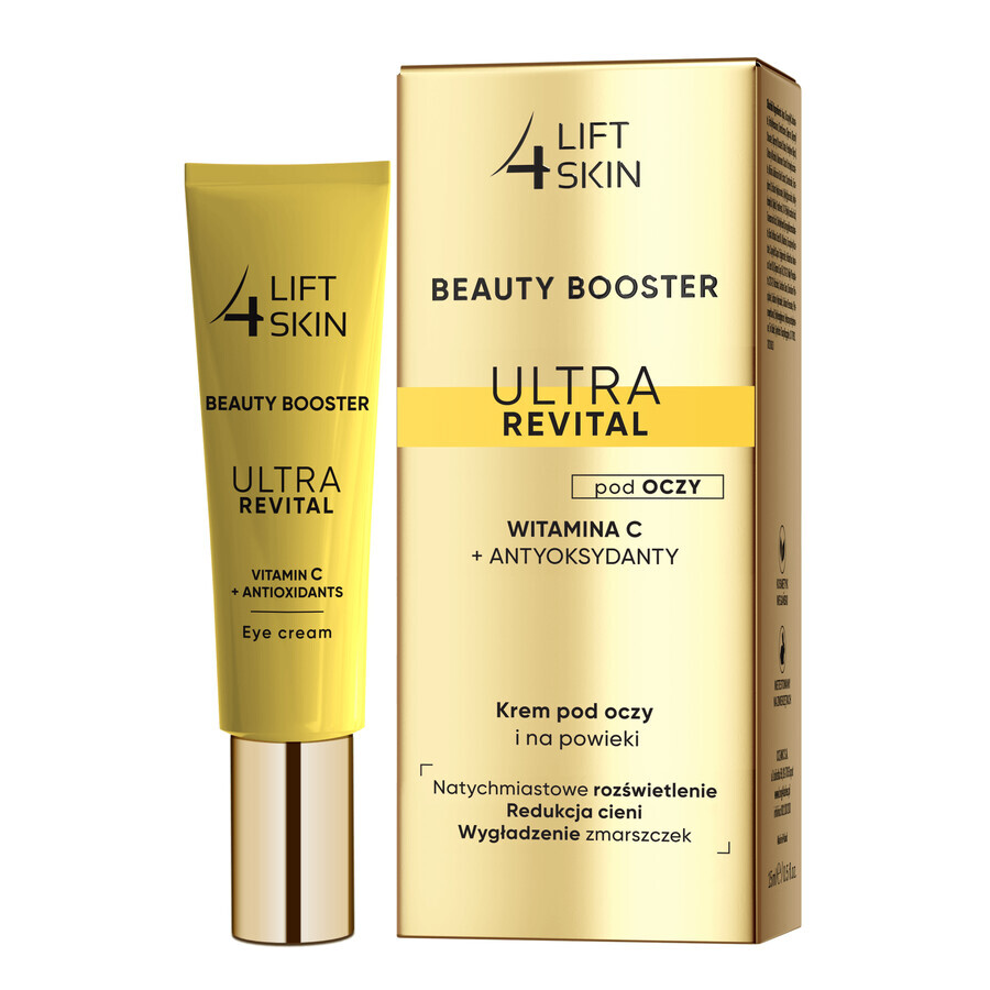 Lift4SKin Beauty Booster Ultra Revital Vitamina C + antioxidanți, cremă pentru ochi și pleoape, 15 ml