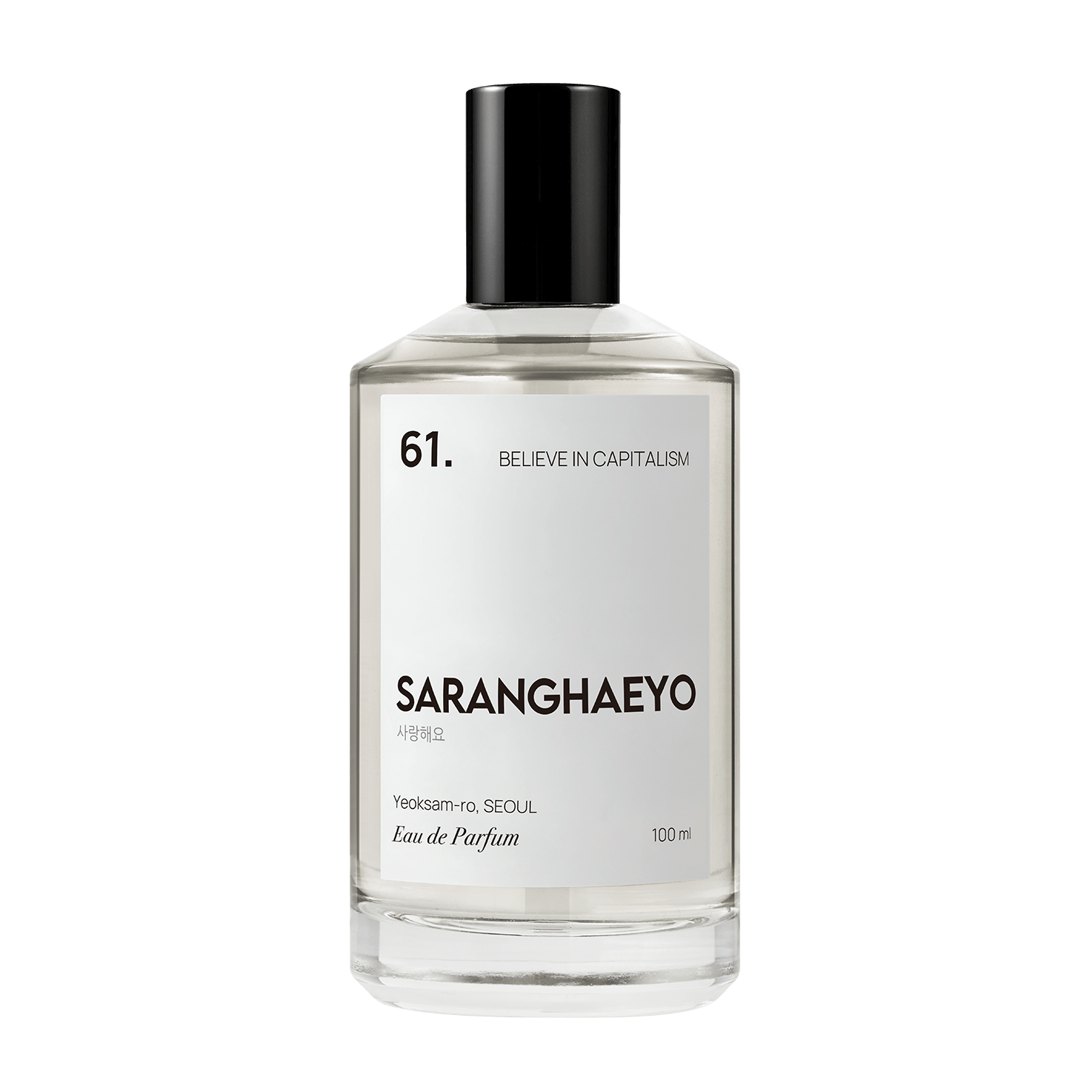 61. BELIEVE IN CAPITALISM, 100ml , SARANGHAEYO